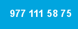 977 111 58 75